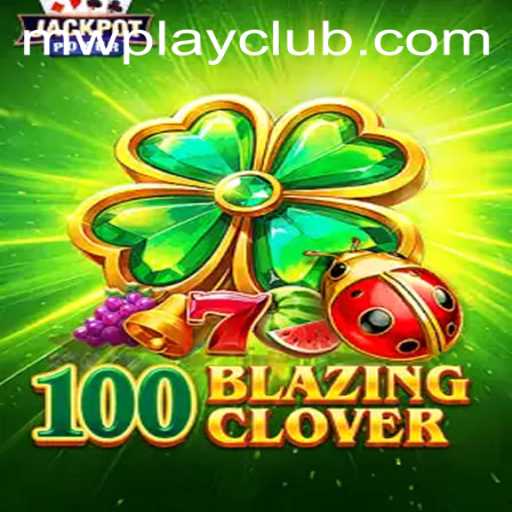 Dive into the Exciting World of 100BlazingClover with MWPlay Login