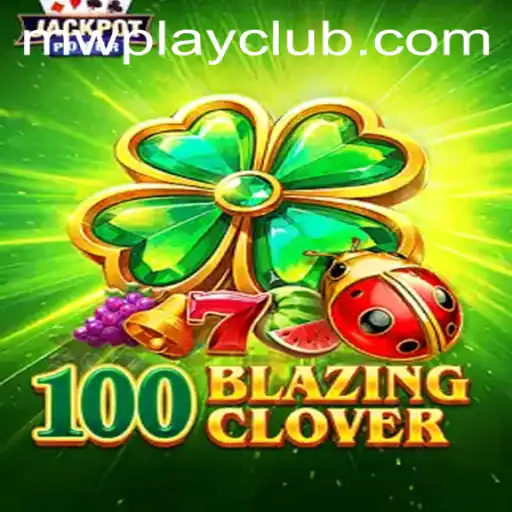 Dive into the Exciting World of 100BlazingClover with MWPlay Login