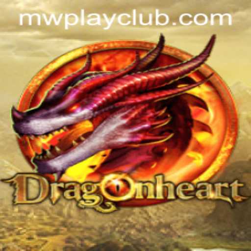 DragonHeart: A Thrilling Gaming Experience