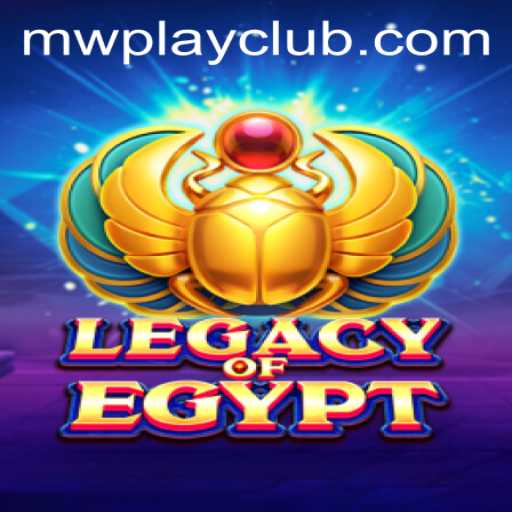Exploring the Thrills of LegacyOfEgypt: Your Guide to MWPlay Login