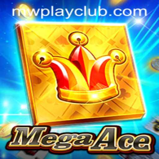 Exploring the Exciting World of MegaAce: An In-depth Guide to Game Mechanics and MWPlay Login