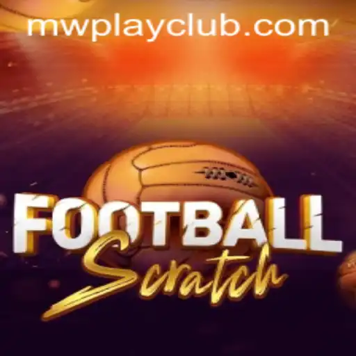 Discover the Thrilling World of FootballScratch: A Comprehensive Guide