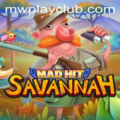 Exploring MadHitSavannah: A Dynamic Gaming Adventure with MWPlay Login