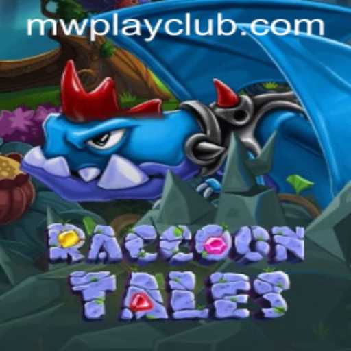 Exploring the Enchanting World of RaccoonTales and the MWPlay Login Experience