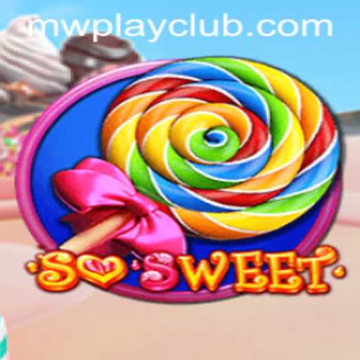 Discover the Vibrant World of SoSweet and Seamlessly Connect with MWPlay Login