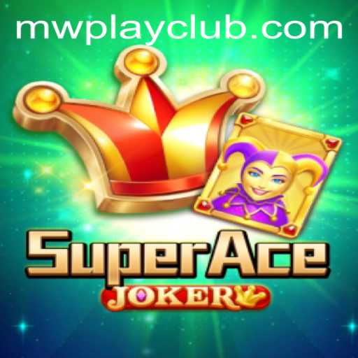 Explore the Thrilling World of SuperAceJoker with MWPlay Login