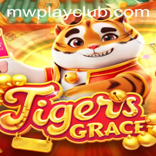 Unlock the Thrills of TigersGrace with MWPlay Login